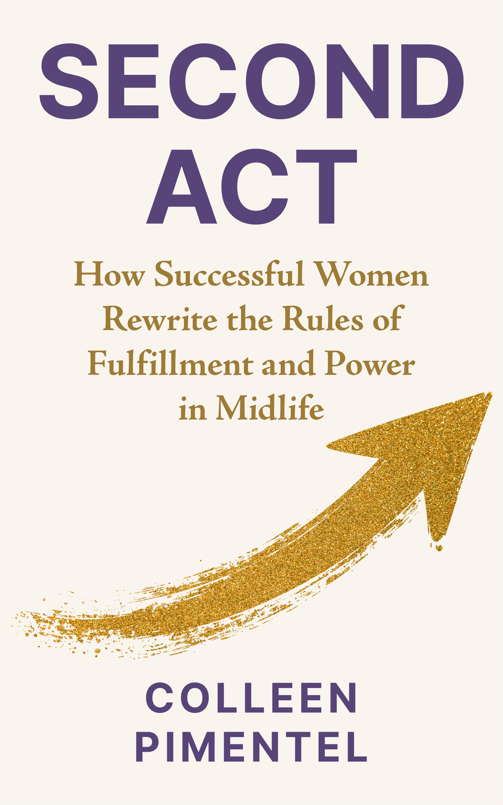 Second Act book cover by Colleen Pimentel