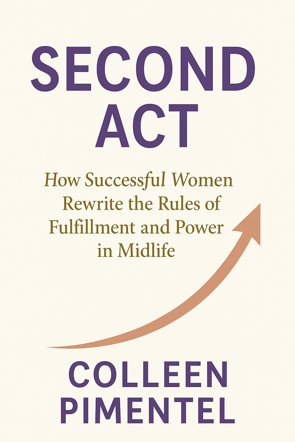 Second Act book cover by Colleen Pimentel